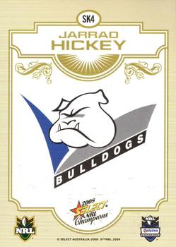 2008 Select NRL Champions - Sketches #SK4 Jarrad Hickey Back